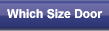 Which Size Door