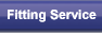 Fitting Service